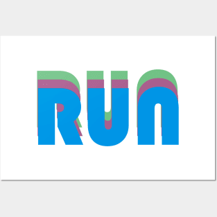 Run - inspirational retro text design - motivation (blue on white) Posters and Art